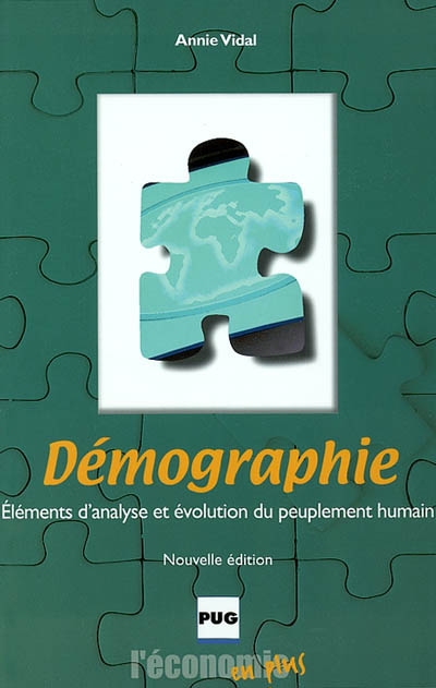 Démographie : éléments d'analyse et évolution du peuplement humain