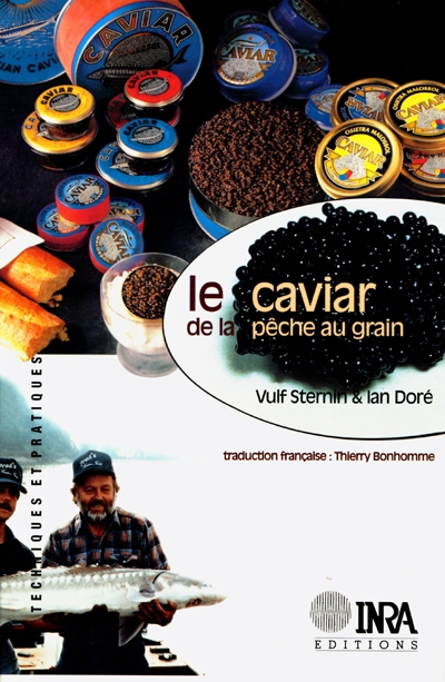 Le caviar de la pêche au grain