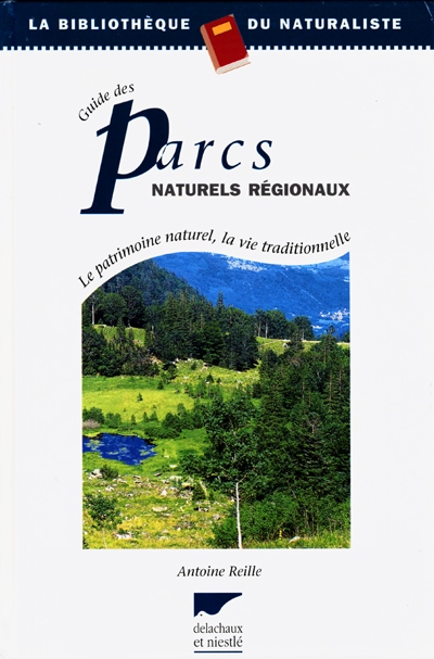 Guide des parcs naturels régionaux