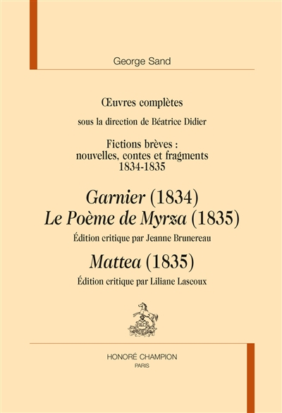 Fictions brèves : nouvelles, contes et fragments : 1834-1835