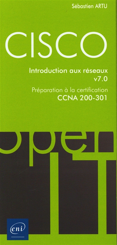 Cisco : introduction aux réseaux : préparation à la certification CCNA 200-301