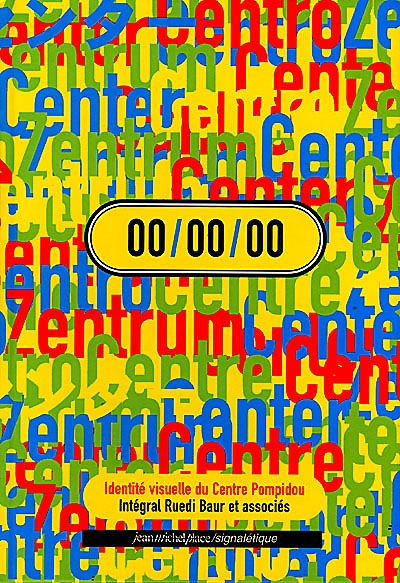 00-00-00, identité visuelle du Centre Pompidou : Intégral Ruedi Baur et associés