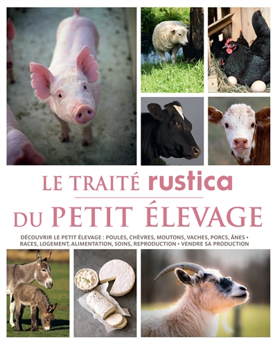 Le traité Rustica du petit élevage