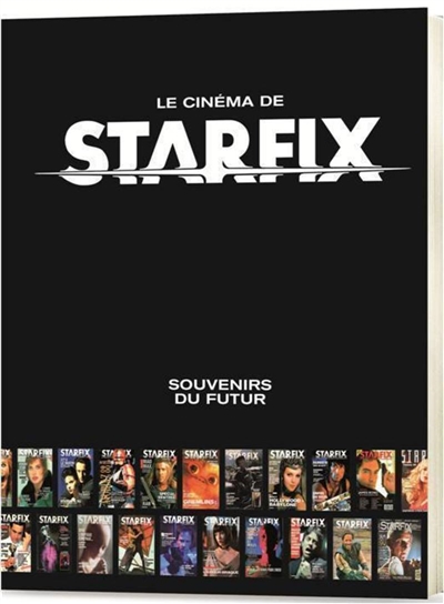 Le cinéma de Starfix : souvenirs du futur