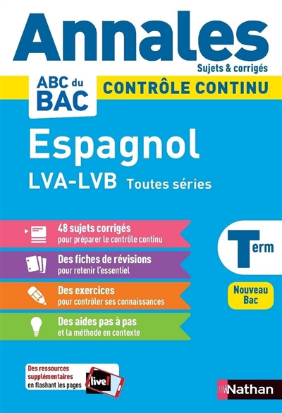 Espagnol LVA-LVB terminale toutes séries : contrôle continu, annales, sujets & corrigés : nouveau bac