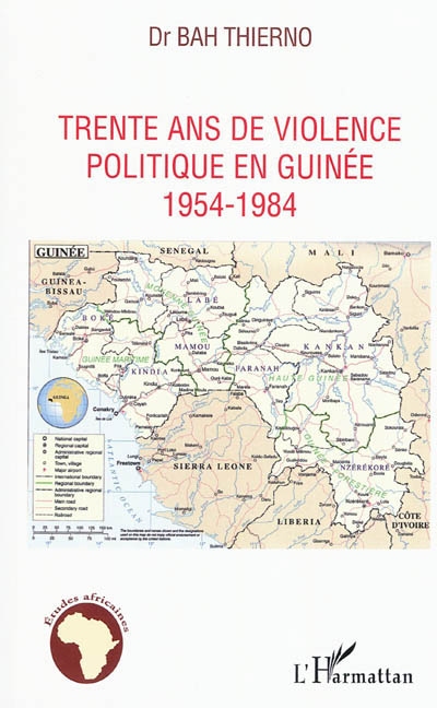 1954-1984, trente ans de violence politique en Guinée