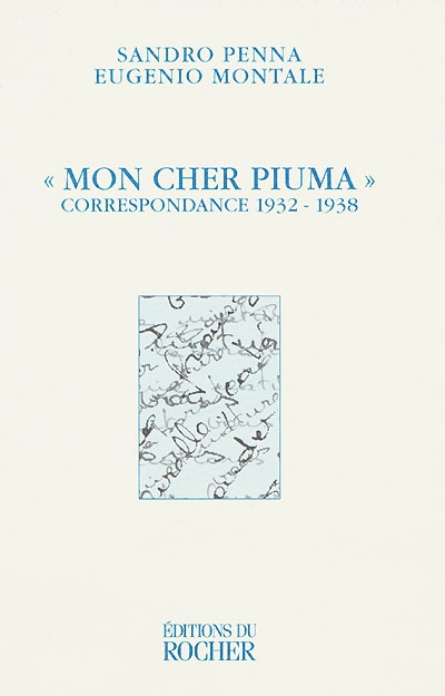 Mon cher Piuma : correspondance (1932-1938)
