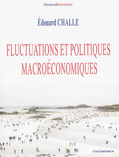 Fluctuations et politiques macroéconomiques