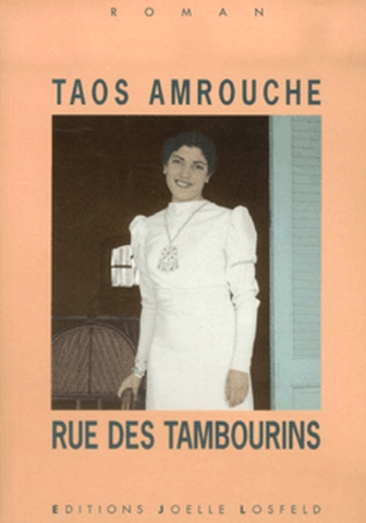 Rue des Tambourins : roman