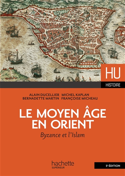 Le Moyen Age en Orient : Byzance et l'Islam