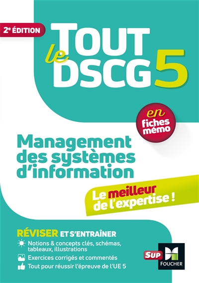 Tout le DSCG 5 : Management des systèmes d'information