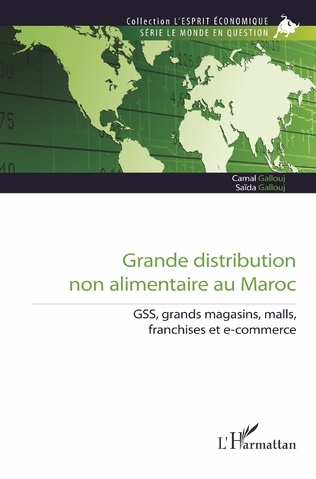 Grande distribution non-alimentaire au Maroc : GSS, grands magasins, malls, franchises et e-commerce