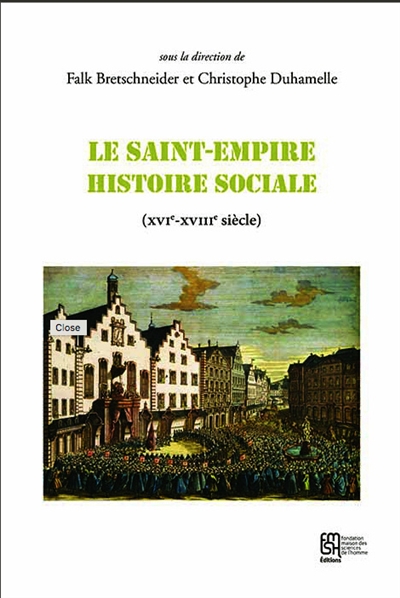 Le Saint-Empire, histoire sociale : XVIe-XVIIIe siècle