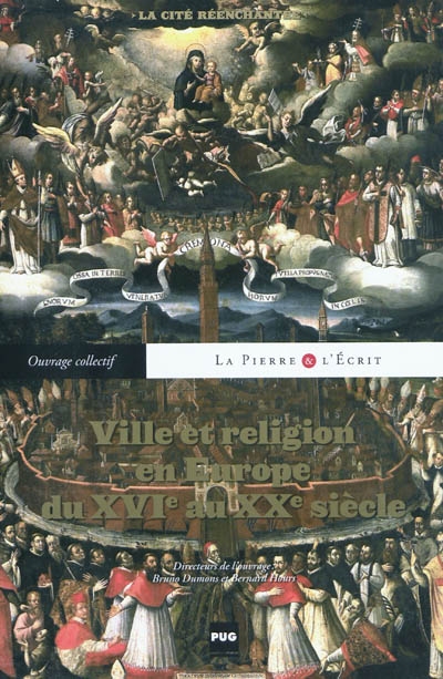 Ville et religion en Europe du XVIe au XXe siècle