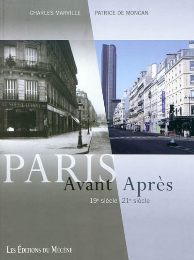 Paris avant, après : 1860-2010
