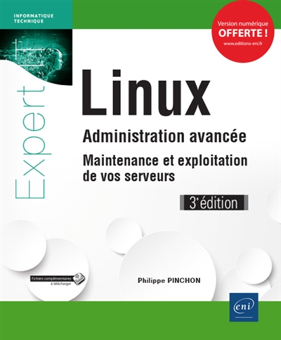 Linux : administration avancée : maintenance et exploitation de vos serveurs