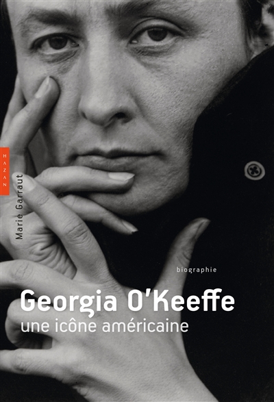 Georgia O'Keeffe : une icône américaine : biographie