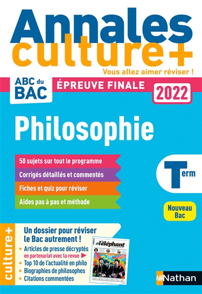Philosophie terminale : annales culture +, épreuve finale 2022