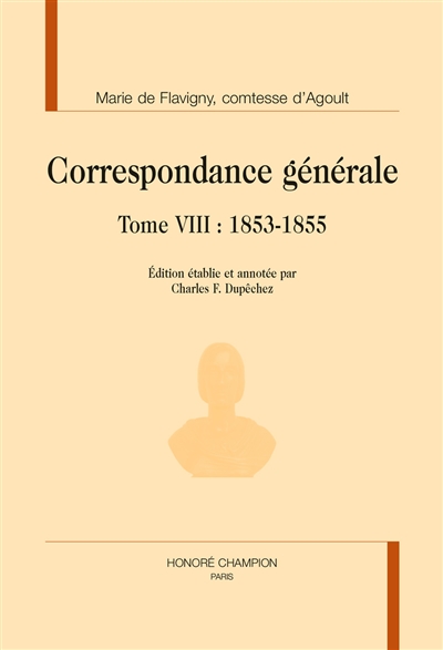 Correspondance générale. Tome VIII , 1853-1855