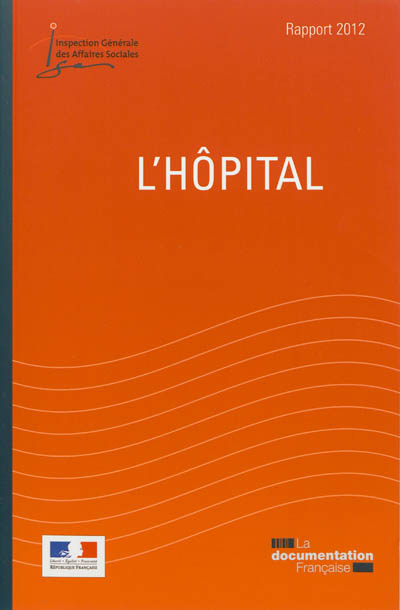 L'hôpital : rapport 2012