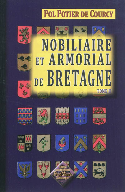 Nobiliaire et armorial de Bretagne. 2