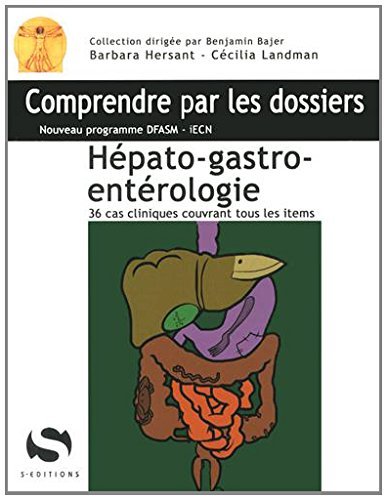 Hépato-gastro-entérologie et chirurgie viscérale