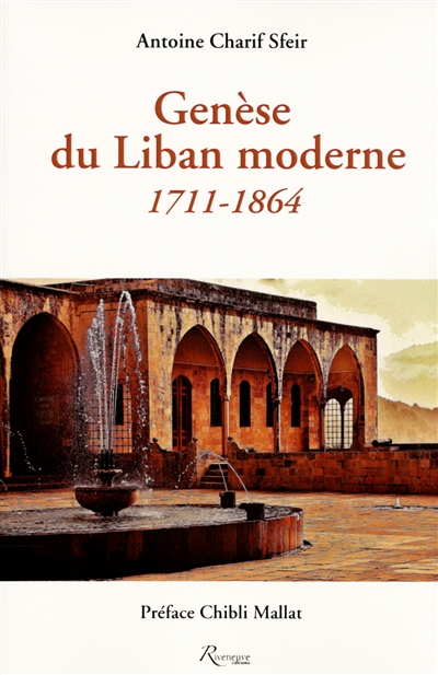 Genèse du Liban moderne : 1711-1864