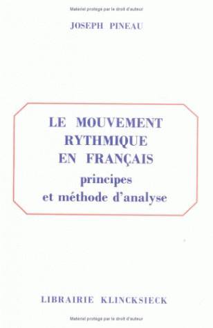 Le Mouvement rythmique en français : principes et méthodes d'analyse