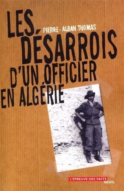 Les désarrois d'un officier en Algérie