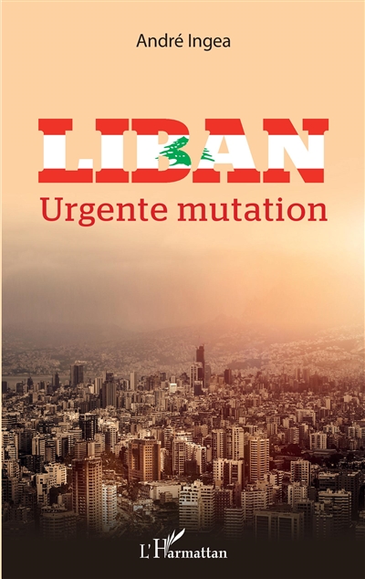 Liban : urgente mutation