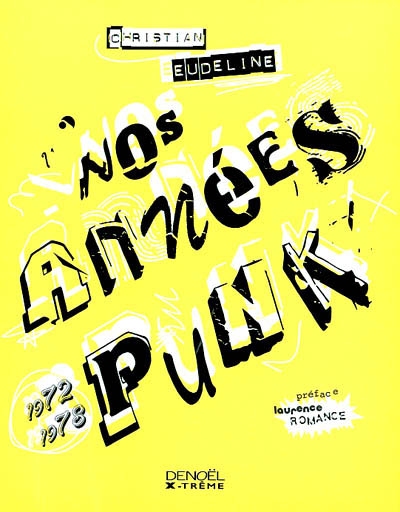 Nos années punk : 1972-1978