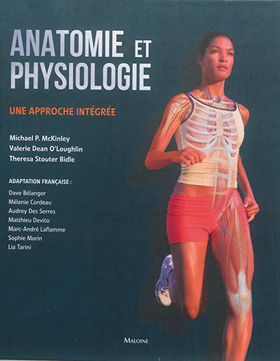 Anatomie et physiologie : une approche intégrée