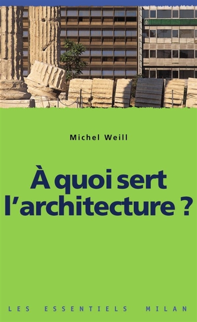 A quoi sert l'architecture ?