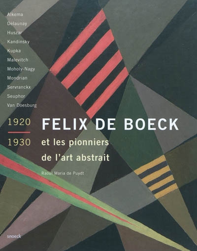 Félix de Boeck et les pionniers de l'art abstrait (1920-1930)