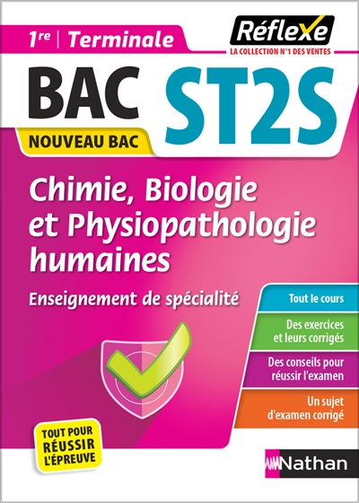 Biologie et physiopathologie humaines : 1re, Tle ST2S : nouveau Bac
