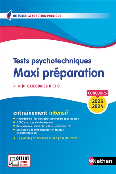 Tests psychotechniques : maxi préparation : concours 2023-2024 : catégories B et C