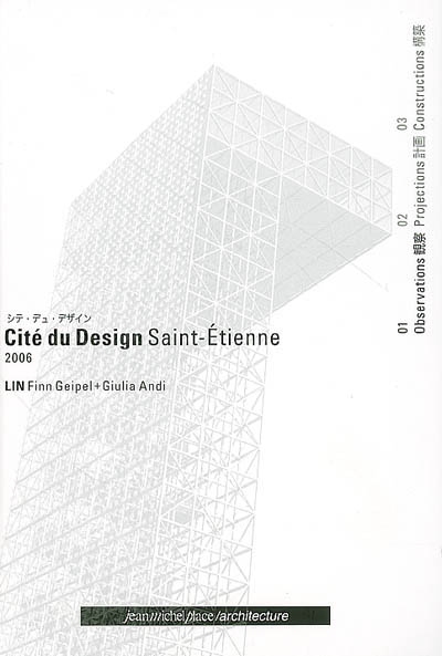 Cité du design, Saint-Etienne. 1 , Observations