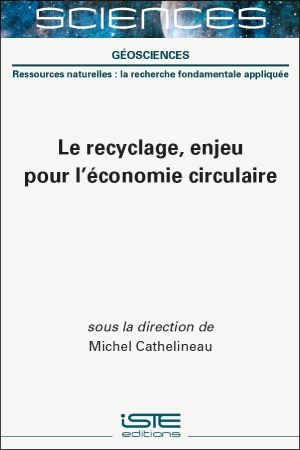 Le recyclage, enjeu pour l'économie circulaire