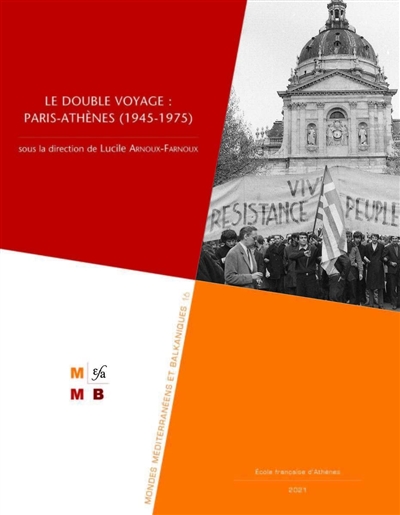 Le double voyage : Paris-Athènes, 1919-1939