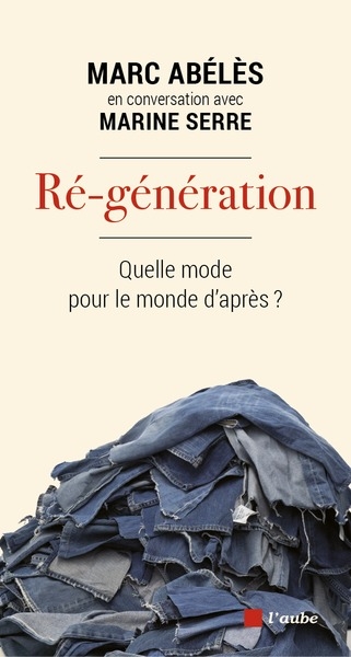 Ré-génération : quelle mode pour le monde d'après ?