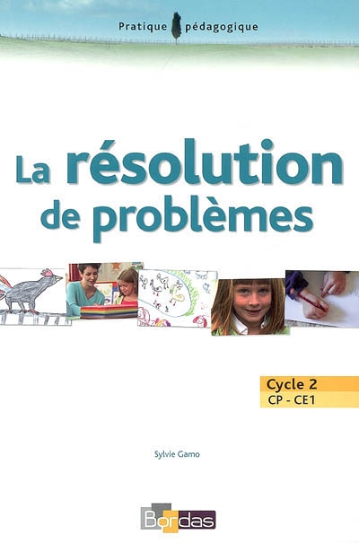La résolution de problèmes : cycle 2, CP-CE1