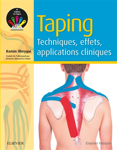 Taping : techniques, effets, applications cliniques