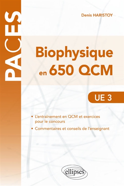 Biophysique en 650 QCM : UE 3