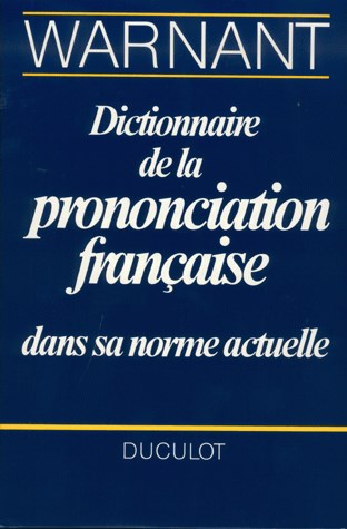Dictionnaire de la prononciation française dans sa norme actuelle