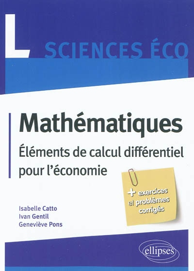 Mathématiques : éléments de calcul différentiel pour l'économie