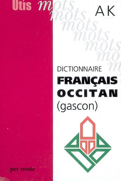 Dictionnaire français-occitan (gascon)