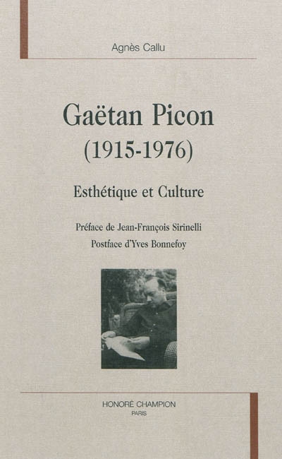 Gaëtan Picon, 1915-1976 : esthétique et culture