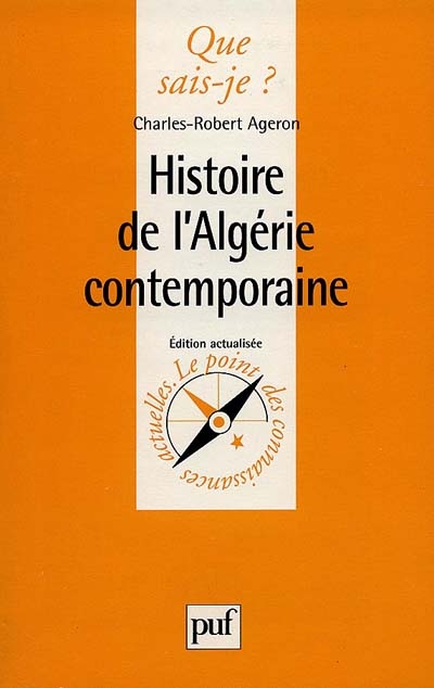 Histoire de l'Algérie contemporaine : 1830-1999