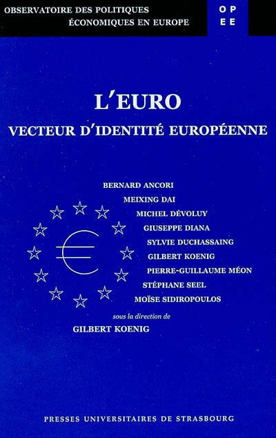 L'euro : vecteur d'identité européenne