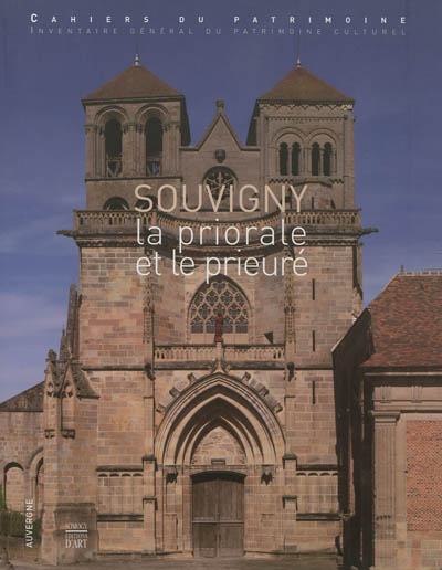 Souvigny : la priorale et le prieuré : Auvergne